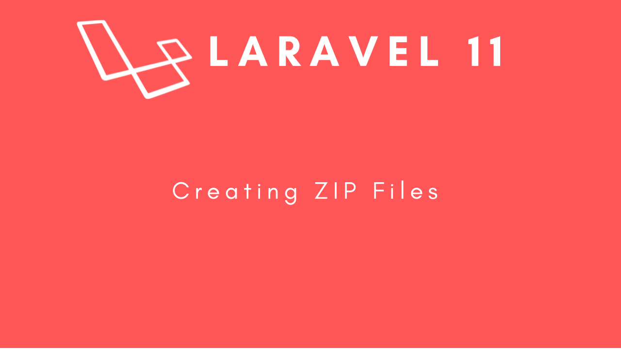 laravel-11-how-to-create-zip-archives-image